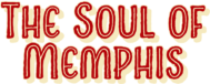 The Soul of Memphis Grill & Bar